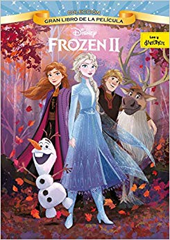 película de Frozen 2, Elsa Ana y Olaf